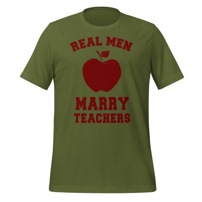 Real Men Marry Teachers T-shirt